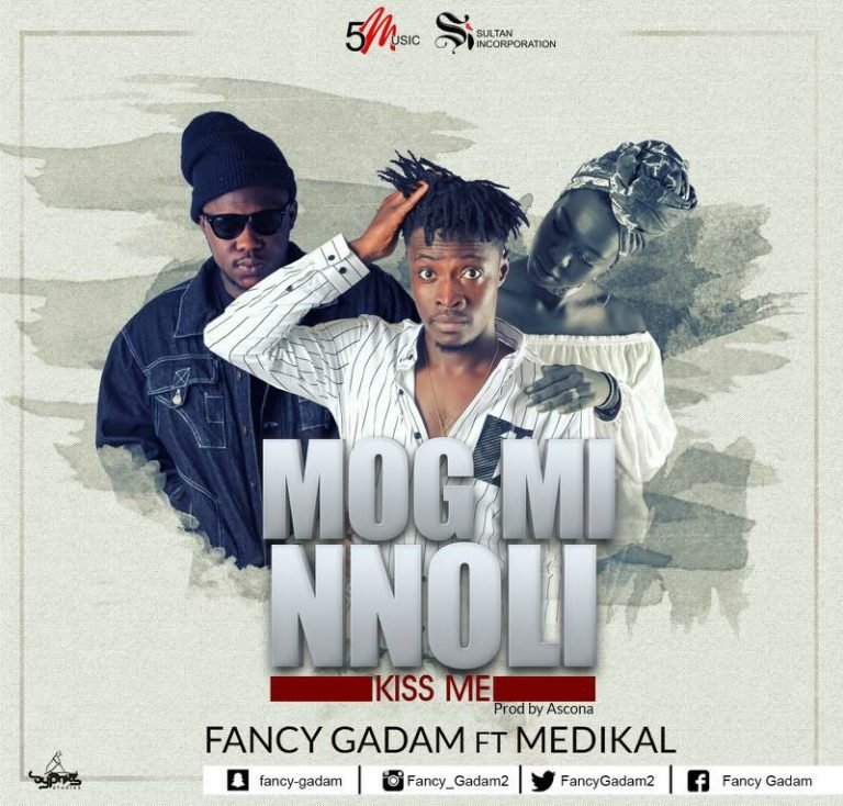 Hasty or Not – Check Out Fancy Gadam Featuring Medikal – Kiss Me