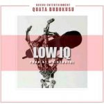 Low IQ By Quata Budukusu – art