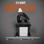 Mr Official By ITZ Sheff