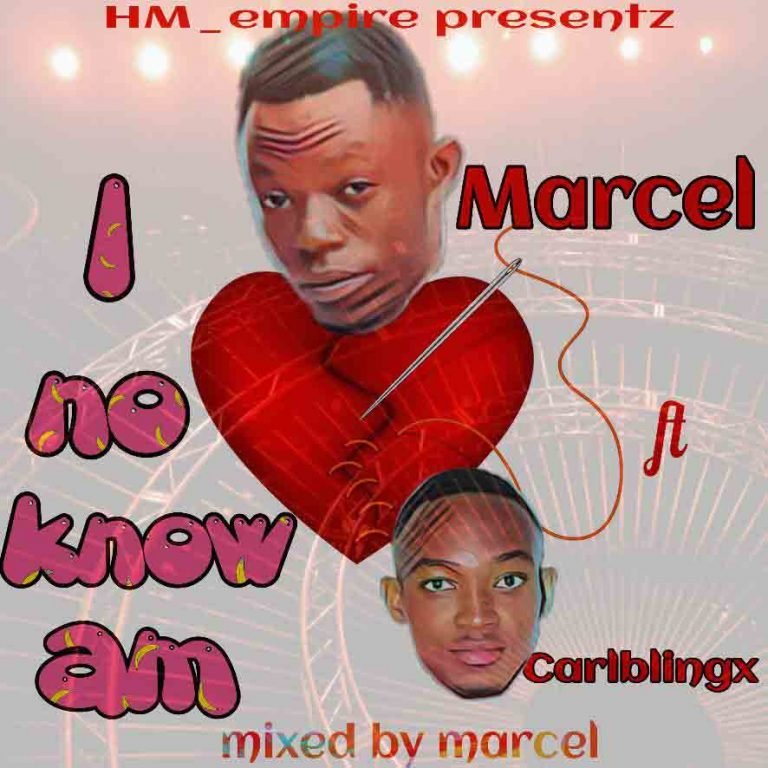 Brand New Marcel Ft. Carl-blingx – I no know am