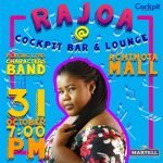 Rajoa @ Cockpit Bar & Lounge