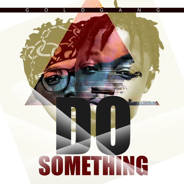 Another Gold-Gang massive; Do Something