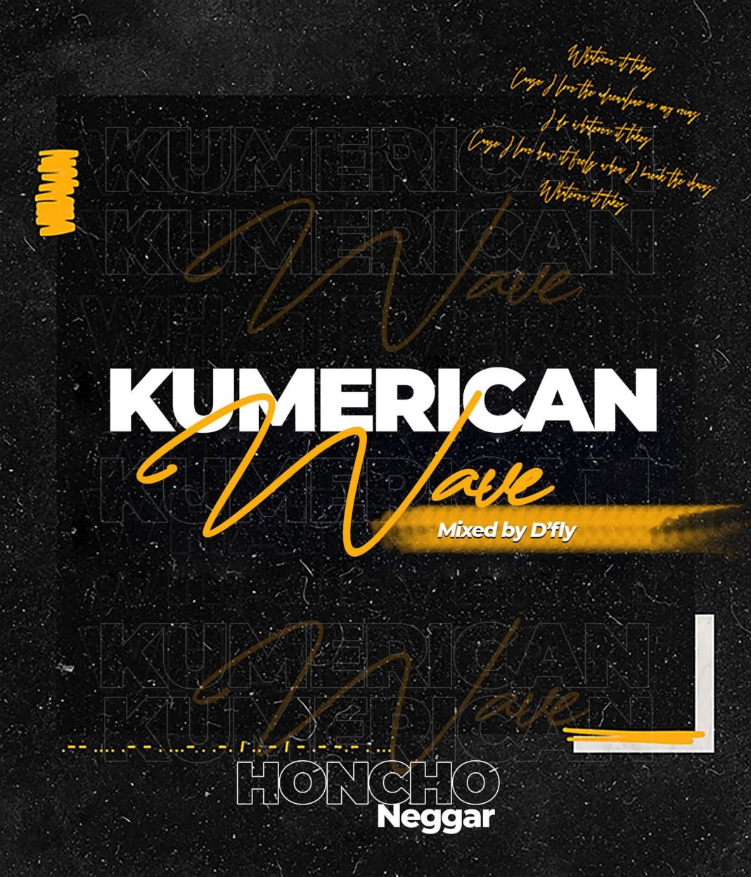 Kumerican-Wave-By-Honcho-Neggar