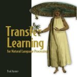 Transfer-Learning-for-Natural-Language-Processes-Paul-Azunre